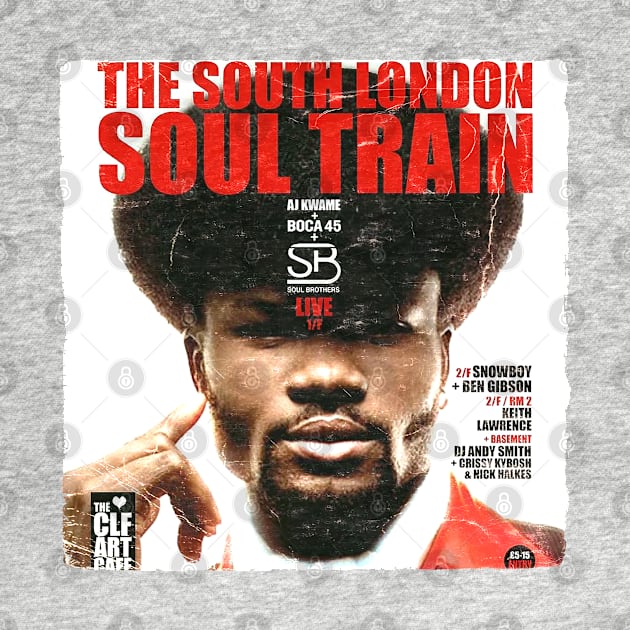 POSTER TOUR - SOUL TRAIN THE SOUTH LONDON 15 by Promags99